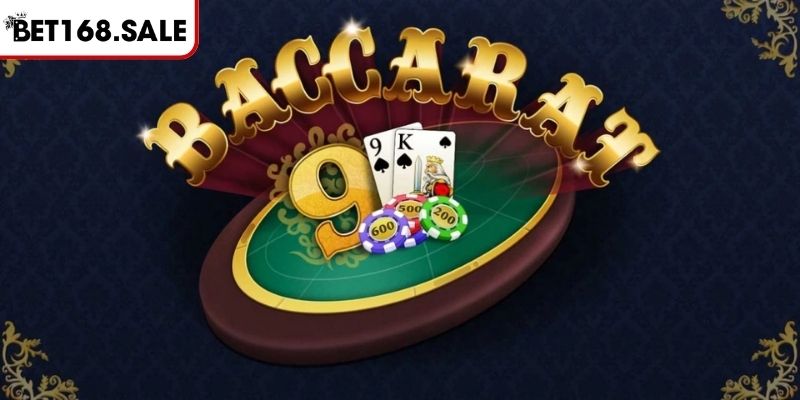 Tìm hiểu sơ lược về Baccarat Bet168